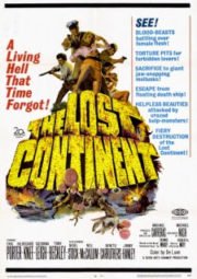 THE LOST CONTINENT – O CONTINENTE PERDIDO – 1968