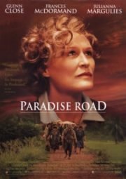 PARADISE ROAD – UM CANTO DE ESPERANÇA – 1997