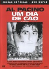 DOG DAY AFTERNOON – UM DIA DE CÃO – 1975