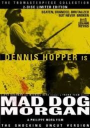DOWNLOAD / ASSISTIR MAD DOG MORGAN - MAD DOG MORGAN - 1976