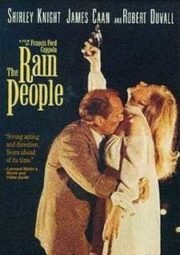 THE RAIN PEOPLE – CAMINHOS MAL TRAÇADOS – 1969