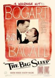 DOWNLOAD / ASSISTIR THE BIG SLEEP - À BEIRA DO ABISMO - 1946