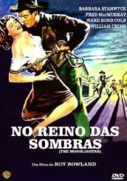 DOWNLOAD / ASSISTIR THE MOONLIGHTER - NO REINO DAS SOMBRAS - 1953