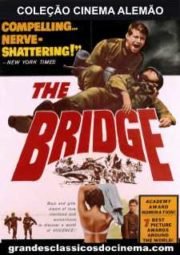 DIE BRUCKE – THE BRIDGE – A PONTE – 1959
