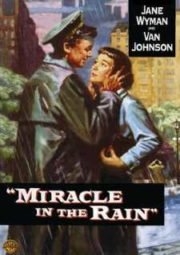 DOWNLOAD / ASSISTIR MIRACLE IN THE RAIN - O AMOR NUNCA MORRE - 1956