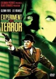 EXPERIMENT IN TERROR – ESCRAVAS DO MEDO – 1962