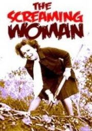 DOWNLOAD / ASSISTIR THE SCREAMING WOMAN - UM GRITO DE MULHER - 1972