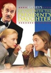 MY DATE WITH THE PRESIDENT’S DAUGHTER – A FILHA DO PRESIDENTE – 1998