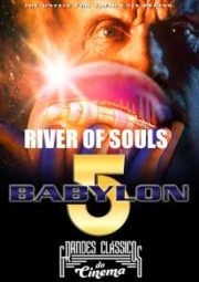 BABYLON 5 THE RIVER OF SOULS – 1998