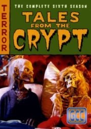 TALES FROM THE CRYPT – CONTOS DA CRIPTA – 6° TEMPORADA – 1994 A 1995