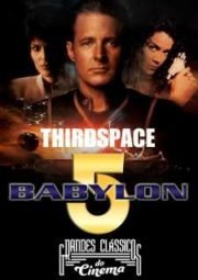 BABYLON 5 THIRDSPACE – 1998