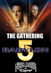 DOWNLOAD / ASSISTIR BABYLON 5 THE GATHERING - 1993