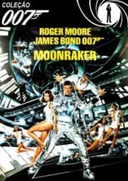 DOWNLOAD / ASSISTIR 007 MOONRAKER - 007 CONTRA O FOGUETE DA MORTE - 1979