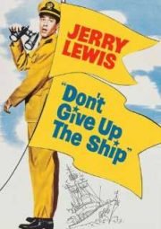 DOWNLOAD / ASSISTIR DON'T GIVE UP THE SHIP - A CANOA FUROU - 1959