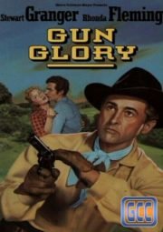 GUN GLORY – ARMA DE UM BRAVO – 1957