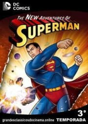 DOWNLOAD / ASSISTIR THE NEW ADVENTURES OF SUPERMAN - AS NOVAS AVENTURAS DO SUPERMAN - 3° TEMPORADA - 1968 A 1969