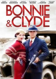 BONNIE & CLYDE JUSTIFIED – BONNIE & CLYDE UMA VIDA DE CRIME – 2013