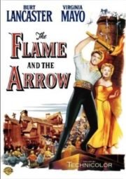 DOWNLOAD / ASSISTIR THE FLAME AND THE ARROW - O GAVIÃO E A FLECHA - 1950