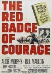 THE RED BADGE OF COURAGE – A GLÓRIA DE UM COVARDE – 1951