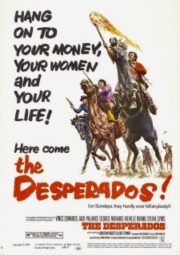 THE DESPERADOS – TRÁGICA SENTENÇA – 1969