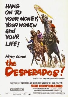 THE DESPERADOS - TRÁGICA SENTENÇA - 1969