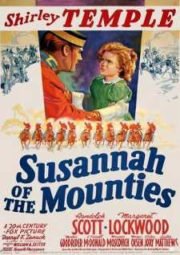 SUSANNAH OF THE MOUNTIES – SUSANA – 1939