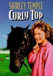 CURLY TOP –  A PEQUENA ORFÃ – 1935