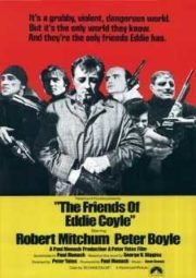 THE FRIENDS OF EDDIE COYLE – OS AMIGOS DE EDDIE COYLE – 1973