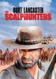 DOWNLOAD / ASSISTIR THE SCALPHUNTERS - REVANCHE SELVAGEM - 1968