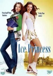 ICE PRINCESS – SONHOS NO GELO – 2005