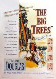 DOWNLOAD / ASSISTIR THE BIG TREES - TERRA DA MALDADE - FLORESTA MALDITA - 1952