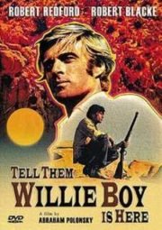 DOWNLOAD / ASSISTIR TELL THEM WILLIE BOY IS HERE - WILLIE BOY O VALE DO FUGITIVO - 1969