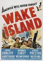 WAKE ISLAND – NOSSOS MORTOS SERÃO VINGADOS – 1942