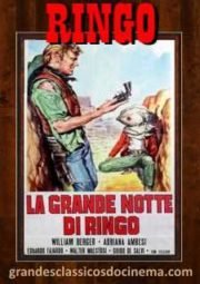 LA GRANDE NOTTE DI RINGO – A GRANDE NOITE DE RINGO – 1968