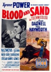 BLOOD AND SAND – SANGUE E AREIA – 1941