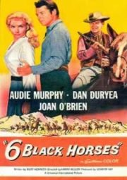 DOWNLOAD / ASSISTIR SIX BLACK HORSES - GATILHOS EM DUELO - 1962