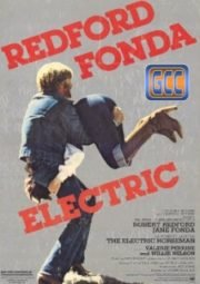 THE ELECTRIC HORSEMAN – O CAVALEIRO ELÉTRICO – 1979
