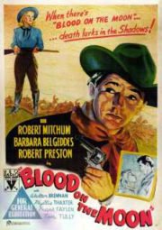 DOWNLOAD / ASSISTIR BLOOD ON THE MOON - SANGUE NA LUA - 1948