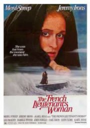 THE FRENCH LIEUTENANT’S WOMAN – A MULHER DO TENENTE FRANCÊS – 1981