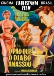 DOWNLOAD / ASSISTIR O PÃO QUE O DIABO AMASSOU - 1957