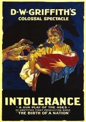 INTOLERANCE LOVE’S STRUGGLE THROUGHOUT THE AGES – INTOLERÂNCIA – 1916