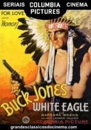 WHITE EAGLE – ÁGUIA BRANCA – SERIAL – 1941