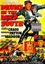 DOWNLOAD / ASSISTIR DRUMS IN THE DEEP SOUTH - OS TAMBORES RUFAM AO AMANHECER - 1951