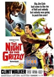 DOWNLOAD / ASSISTIR THE NIGHT OF THE GRIZZLY - SATÃ, O URSO CINZENTO - 1966