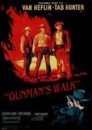 GUNMAN’S WALK – SANGUE DE PISTOLEIRO – 1958