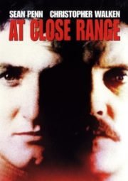 DOWNLOAD / ASSISTIR AT CLOSE RANGE - CAMINHOS VIOLENTOS - 1986