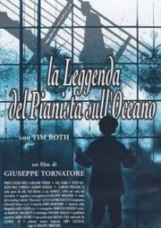 LA LEGGENDA DEL PIANISTA SULL’OCEANO – A LENDA DO PIANISTA DO MAR – 1998