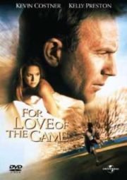 FOR LOVE OF THE GAME – POR AMOR – 1999
