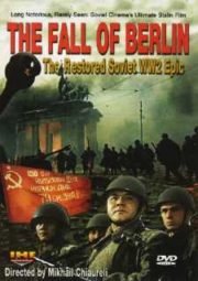 DOWNLOAD / ASSISTIR PADENIE BERLINA - THE FALL OF BERLIN - A QUEDA DE BERLIM - 1950