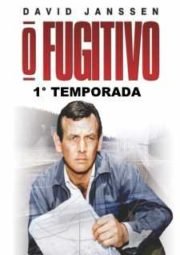 DOWNLOAD / ASSISTIR THE FUGITIVE - O FUGITIVO - 1° TEMPORADA - 1963 A 1964